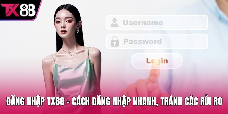 Đăng nhập TX88
