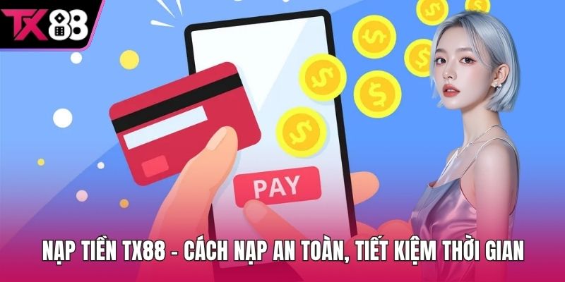 Nạp tiền TX88