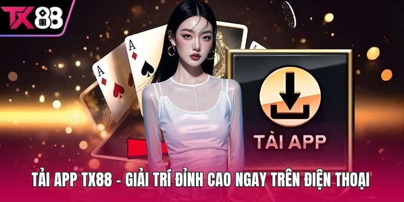 Tải app TX88
